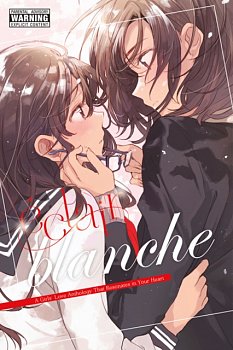 Eclair Blanche - A Girls' Love Anthology That Resonates In Your Heart - MangaShop.ro