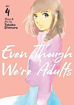 Even Though We're Adults Vol. 4 manga