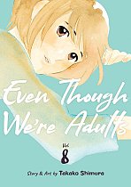 Even Though We're Adults Vol. 8 manga