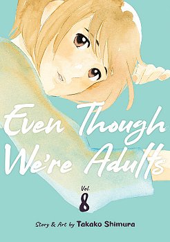 Even Though We're Adults Vol. 8 - MangaShop.ro
