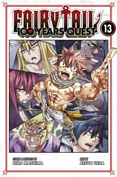 Fairy Tail: 100 Years Quest 13 - MangaShop.ro