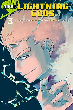 Fairy Tail Gaiden Vol.  3 Lightning Gods - MangaShop.ro