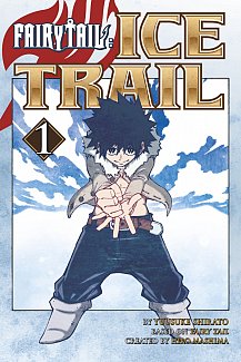 Fairy Tail: Ice Trail Vol.  1