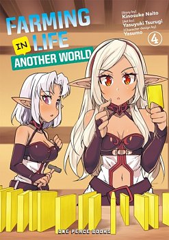 Farming Life in Another World Vol.  4 - MangaShop.ro