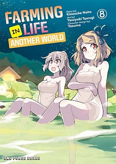 Farming Life in Another World Volume 8