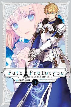 Fate/Prototype: Fragments of Sky Silver, Vol. 1 manga