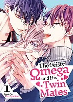 The Feisty Omega and His Twin Mates Vol. 1 manga