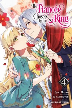The Fiancee Chosen by the Ring, Vol. 4 - MangaShop.ro