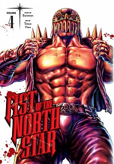 Fist of the North Star Vol.  4 (Hardcover)