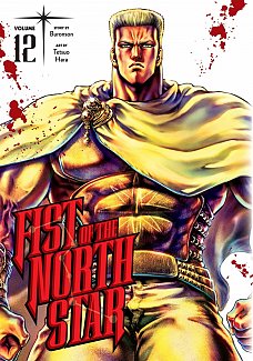 Fist of the North Star, Vol. 12 (Hardcover)