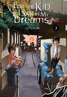For the Kid I Saw in My Dreams Vol.  3 (Hardcover)