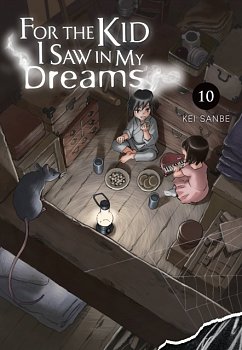 For the Kid I Saw in My Dreams, Vol. 10 (Hardcover) - MangaShop.ro
