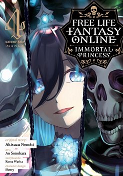 Free Life Fantasy Online: Immortal Princess (Manga) Vol. 4 - MangaShop.ro