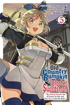 From Old Country Bumpkin to Master Swordsman, Vol. 5 manga