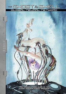 The Ghost in the Shell: Global Neural Network (Hardcover)