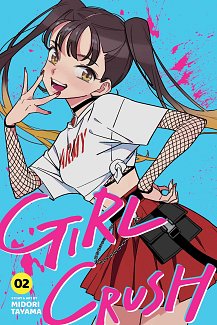 Girl Crush, Vol. 2 manga