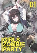Girls Zombie Party Vol. 1 manga
