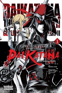 Goblin Slayer Side Story II: Dai Katana Vol.  1