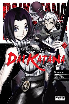 Goblin Slayer Side Story II: Dai Katana, Vol. 5 (Manga) manga