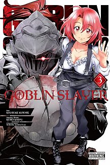 Goblin Slayer Vol.  3