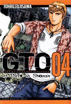 GTO: 14 Days in Shonan Vol.  4 - MangaShop.ro