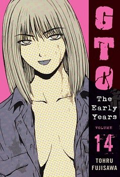 GTO: The Early Years Vol. 14 - MangaShop.ro
