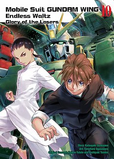 Mobile Suit Gundam WING: Endless Waltz: Glory of the Losers Vol. 10
