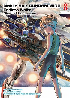 Mobile Suit Gundam WING: Endless Waltz: Glory of the Losers Vol.  8
