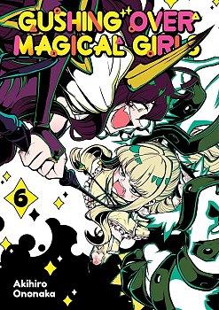 Gushing Over Magical Girls: Volume 6 manga