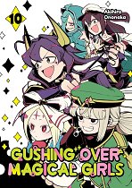Gushing Over Magical Girls: Volume 10 manga