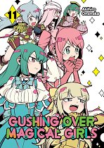 Gushing Over Magical Girls: Volume 11 manga