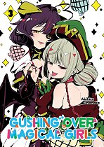 Gushing Over Magical Girls: Volume 3 manga