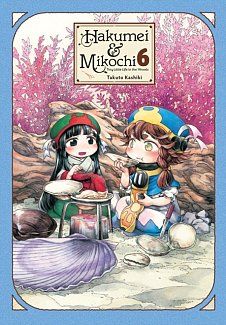 Hakumei & Mikochi: Tiny Little Life in the Woods Vol.  6
