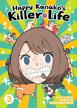 Happy Kanako's Killer Life Vol.  3 manga