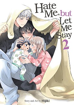 Hate Me, But Let Me Stay Vol. 2 manga