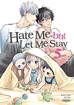 Hate Me, But Let Me Stay Vol. 5 manga