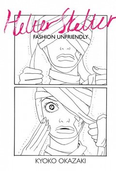Helter Skelter: Fashion Unfriendly - MangaShop.ro