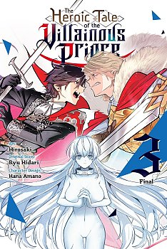 Heroic Tale of the Villainous Prince, Vol. 3: Volume 3 manga