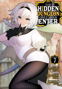 The Hidden Dungeon Only I Can Enter (Manga) Vol. 7 - MangaShop.ro