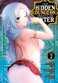 The Hidden Dungeon Only I Can Enter Vol.  2 - MangaShop.ro