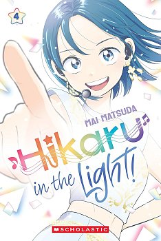 Hikaru in the Light! (Volume 4) manga
