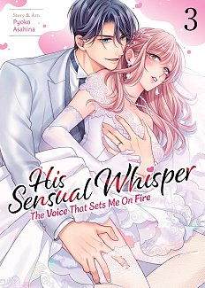 His Sensual Whisper: The Voice That Sets Me on Fire Vol. 3 manga