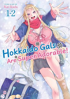 Hokkaido Gals Are Super Adorable! (Omnibus) Vol. 1-2 manga