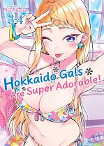 Hokkaido Gals Are Super Adorable! (Omnibus) Vol. 3-4 manga