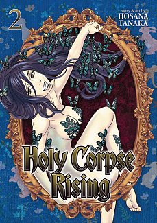 Holy Corpse Rising Vol.  2