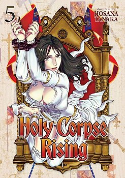 Holy Corpse Rising Vol.  5 - MangaShop.ro
