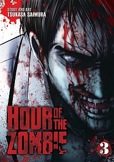 Hour of the Zombie Vol.  3