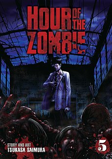 Hour of the Zombie Vol.  5
