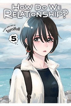 How Do We Relationship? Vol.  5 - MangaShop.ro