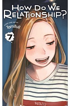 How Do We Relationship?, Vol. 7 - MangaShop.ro